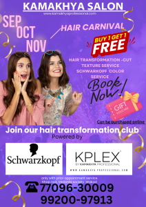 HAIR CARNIVAL FESTIVE OFFER BY KAMAKHYA SALON